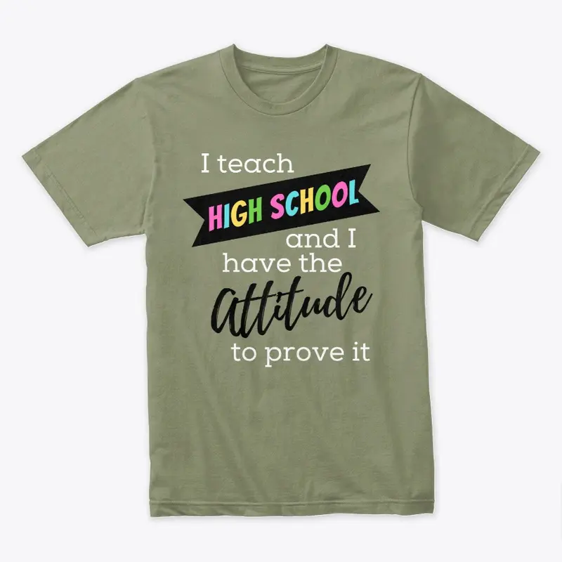 High School Attitude