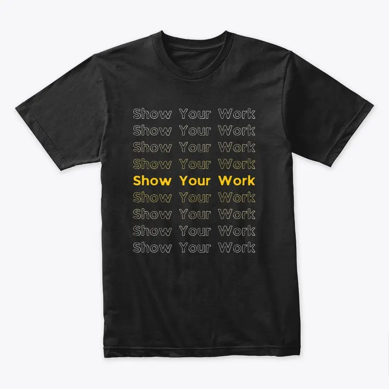 Show Your Work